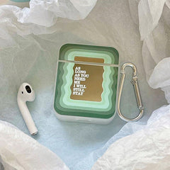 AirPods-Hülle „I Will Stay“