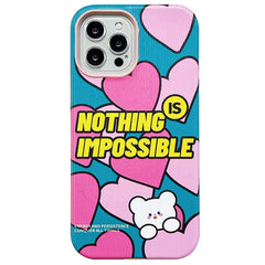 Nothing Is Impossible Case For IPhone