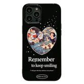 Remember To Keep Smiling Case For IPhone