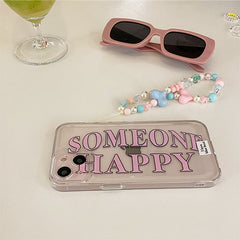 Someone Happy Case For IPhone