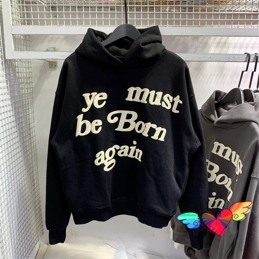 Sudadera con capucha Kanye - "Ye Must Be Born Again" unisex de gran tamaño