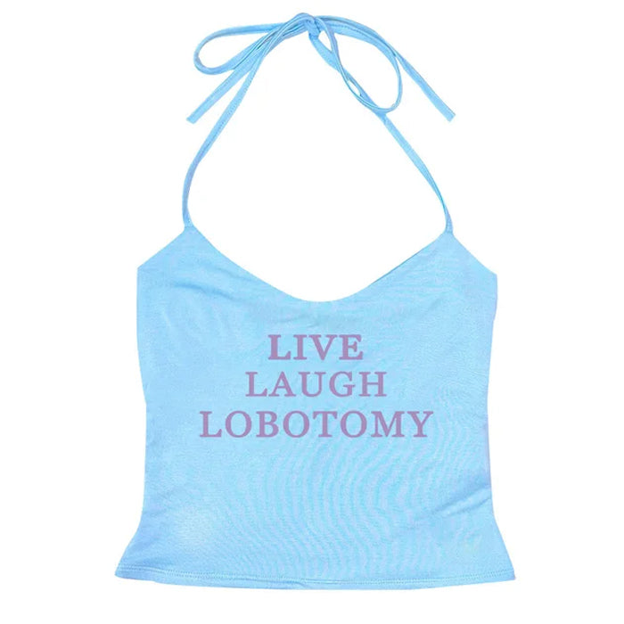 Live Laugh Neckholder-Top